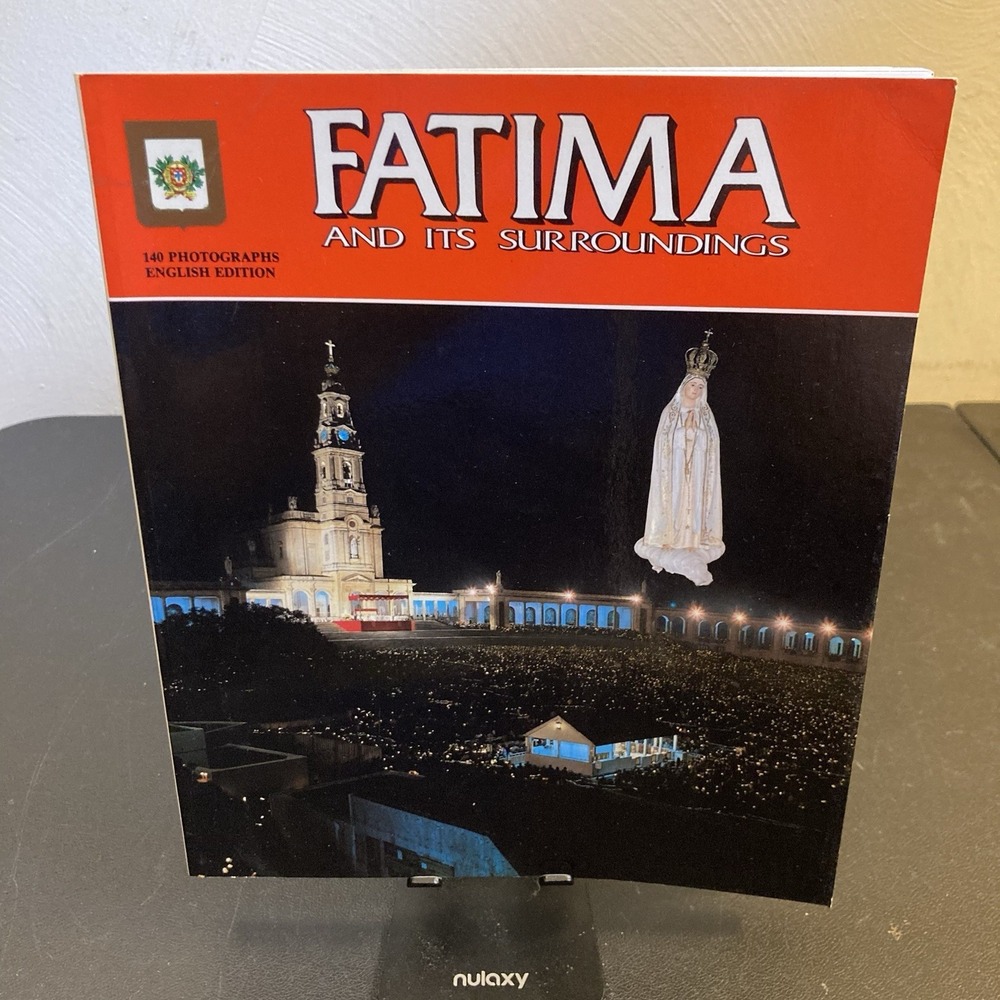 Fatima and its Surroundings Manuel Da Silva Guimaraes First Edition 1982 Book